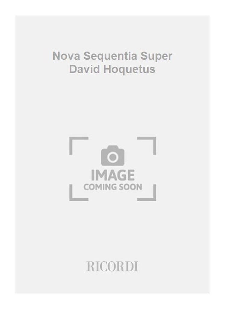 Nova Sequentia Super David Hoquetus